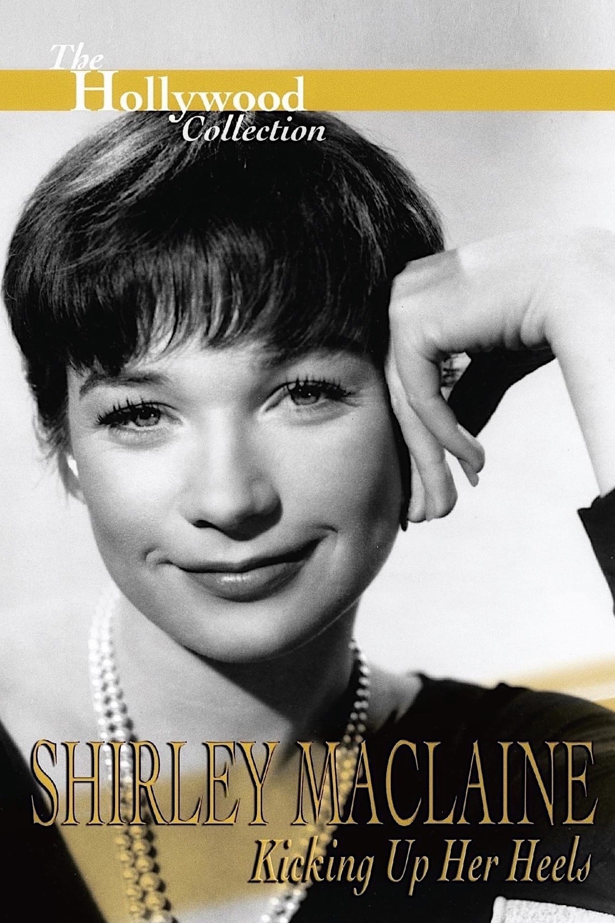 Постер Shirley Maclaine: Kicking Up Her Heels